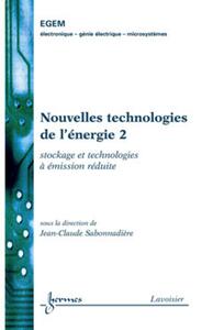 NOUVELLES TECHNOLOGIES DE L'ENERGIE 2 : STOCKAGE ET TECHNOLOGIES A EMISSION REDUITE