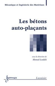 Les bétons auto-plaçants