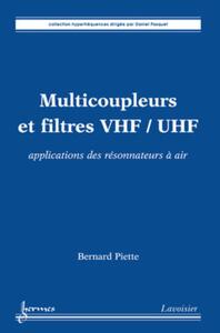 Multicoupleurs et filtres VHF/UHF : applications des résonnateurs à air