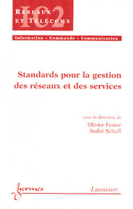 Standards pour la gestion des réseaux et des services