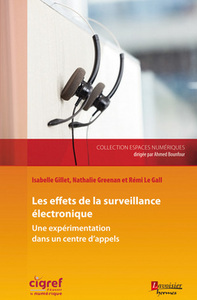 Effets de la surveillance électronique - une expérimentation dans un centre d'appels