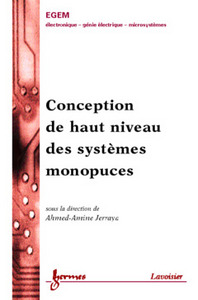 Conception de haut niveau des systèmes monopuces