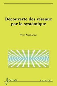 Découverte des réseaux par la systémique