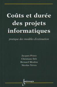 Coûts et durée des projets informatiques