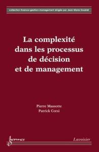 La complexité dans les processus de décision et de management