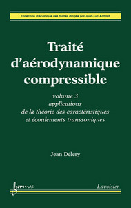 Traité d'aérodynamique compressible
