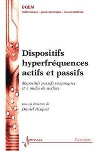 Dispositifs hyperfréquences actifs et passifs