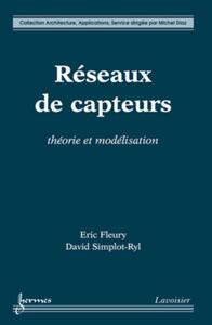 RESEAUX DE CAPTEURS - THEORIE ET MODELISATION