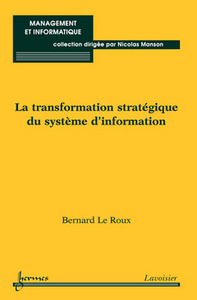 La transformation stratégique du système d'information