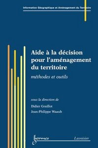 Aide à la décision pour l'aménagement du territoire