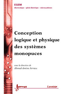 Conception logique et physique des systèmes monopuces