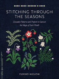 Stitching through the Seasons /anglais