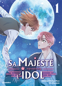 Sa Majesté l'Idol - (Webtoon) - Tome 1