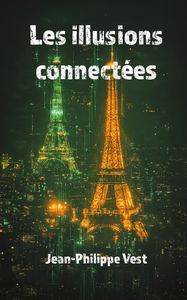 Les illusions connectées