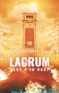 LACRUM - CEUX D'EN HAUT
