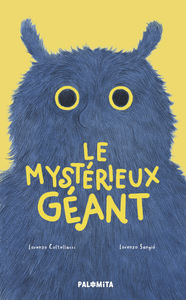 LE MYSTERIEUX GEANT