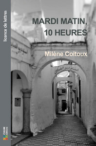 Mardi matin, 10 heures