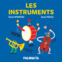 LES INSTRUMENTS (COFFRET) - LES INSTRUMENTS DE MUSIQUE : LES