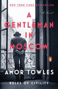 A GENTLEMAN IN MOSCOW