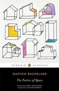 GASTON BACHELARD THE POETICS OF SPACE /ANGLAIS