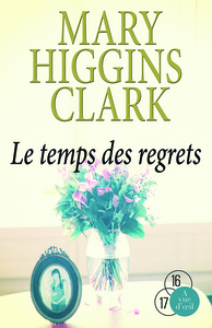 LE TEMPS DES REGRETS