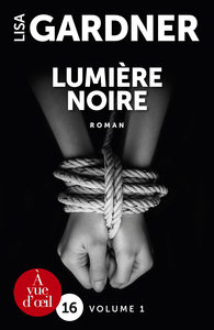 LUMIERE NOIRE (2 VOLUMES)