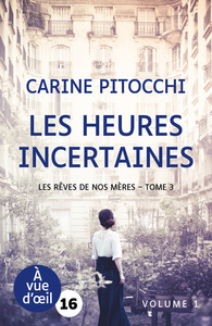 LES HEURES INCERTAINES (2 VOLUMES)