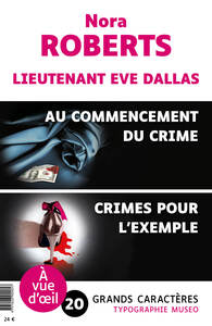 OFFRE DECOUVERTE NORA ROBERTS (AU COMMENCEMENT DU CRIME – CRIMES POUR L'EXEMPLE)