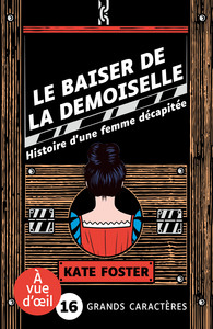 LE BAISER DE LA DEMOISELLE