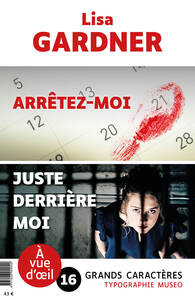 OFFRE DECOUVERTE LISA GARDNER (JUSTE DERRIERE MOI – ARRETEZ-MOI)
