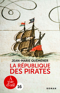 LA REPUBLIQUE DES PIRATES