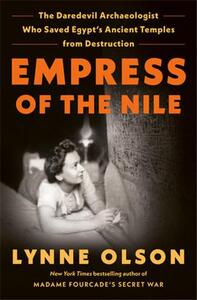 CHRISTIANE DESROCHES-NOBLECOURT EMPRESS OF THE NILE /ANGLAIS