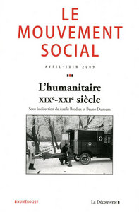 LE MOUVEMENT SOCIAL NUMERO 227 L'HUMANITAIRE - XIXE-XXIE SIECLE