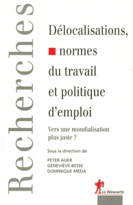 Délocalisations, normes du travail et politique d'emploi