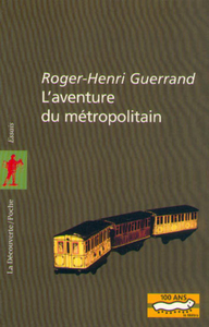 L'aventure du métropolitain