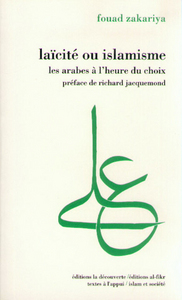 Laïcité ou islamisme les Arabes à l'heure du choix