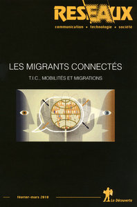 Revue Réseaux Volume 28-159/2010 : Les migrants connectés