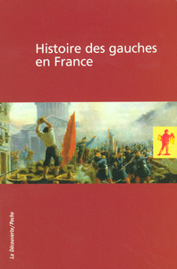 COFFRET HISTOIRE DES GAUCHES EN FRANCE 2 VOLUMES