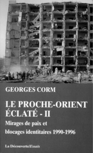 LE PROCHE-ORIENT ECLATE II