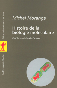 HISTOIRE DE LA BIOLOGIE MOLECULAIRE