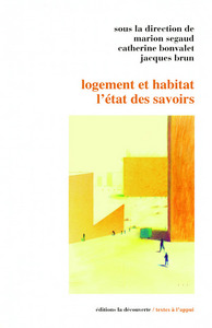 Logement et habitat - l'état des savoirs