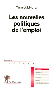 Les nouvelles politiques de l'emploi