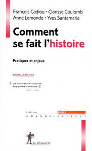 Comment se fait l'Histoire NE