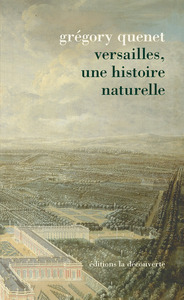 Versailles, Une histoire naturelle