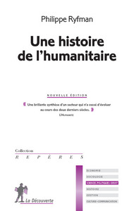 UNE HISTOIRE DE L'HUMANITAIRE