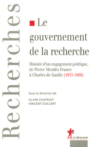 Le gouvernement de la Recherche (1953-1969)