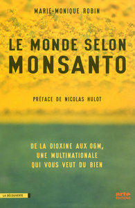 Le monde selon Monsanto