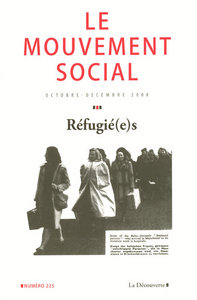 LE MOUVEMENT SOCIAL NUMERO 225 REFUGIE(E)S