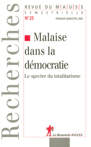 Revue du Mauss numéro 25 malaise dans la démocratie