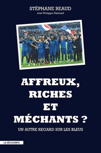 AFFREUX, RICHES ET MECHANTS ?